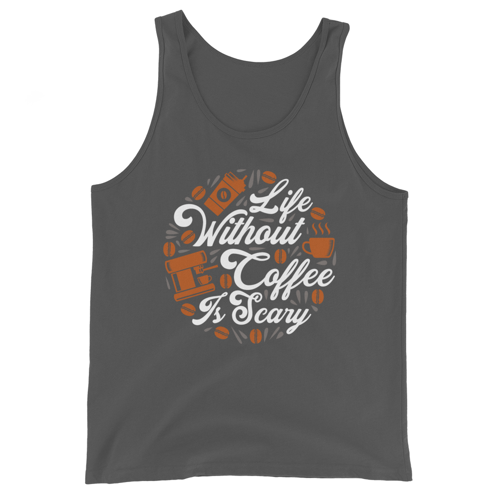 Life Without Coffee is Scary Men's Tank Top - feedurcloset