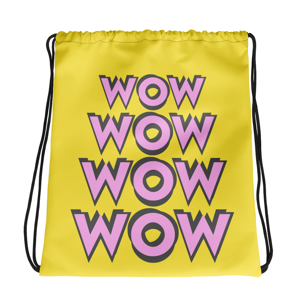 Wow Wow Wow Drawstring bag - feedurcloset