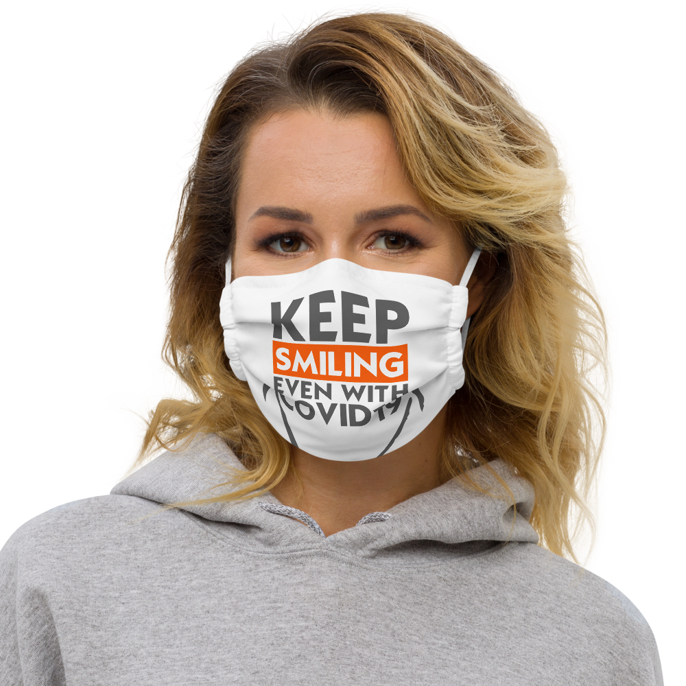 Keep Smiling Even With Covid 19 Face Mask - feedurcloset